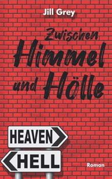 Paperback Zwischen Himmel und Hölle [German] Book