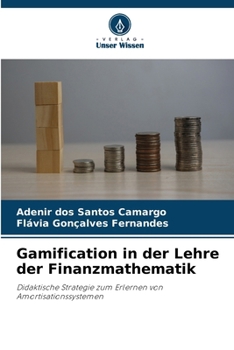 Paperback Gamification in der Lehre der Finanzmathematik [German] Book