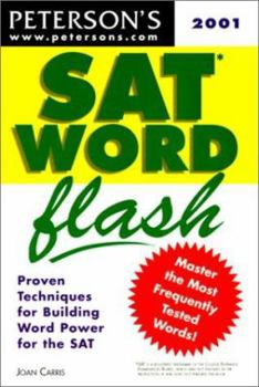 Paperback SAT Word Flash: The Quick Way to Build Verbal Power for the New SAT-And Beyond Book