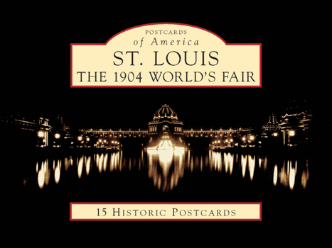 Ring-bound St. Louis: The 1904 World's Fair Book