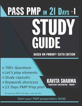 Paperback An Easy Guide to PMP: Pass PMP in 21 Days Series - STEP 1 Book