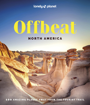 Hardcover Lonely Planet Offbeat North America Book