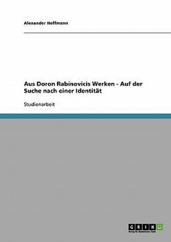 Paperback Aus Doron Rabinovicis Werken - Auf der Suche nach einer Identität [German] Book