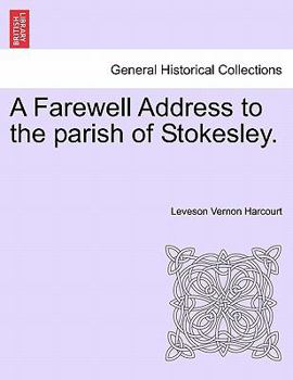A Farewell Address to the parish of Stokesley.