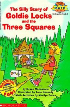 Paperback The Silly Story of Goldie Locks and the Three Squares Book