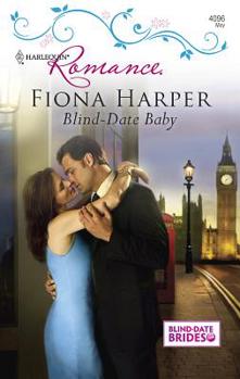 Blind-Date Baby - Book #2 of the Blind-Date Brides