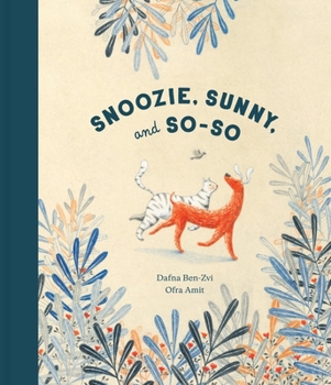 Hardcover Snoozie, Sunny, and So-So Book