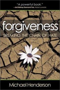 Paperback Forgiveness: Breaking the Chain of Hate Book
