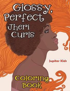 Paperback Glossy, Perfect Jheri Curls Coloring Book