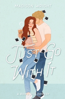 Paperback Just Go With It Book