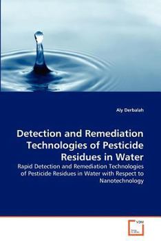 Paperback Detection and Remediation Technologies of Pesticide Residues in Water Book