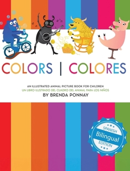 Colors/ Colores (Xist Kids Bilingual Spanish English) (English and Spanish Edition)