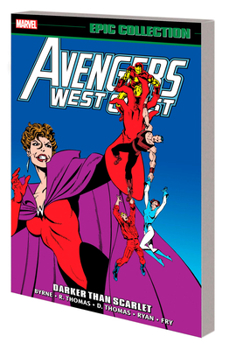 Paperback Avengers West Coast Epic Collection: Darker Than Scarlet Book