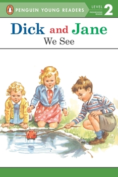 Paperback Dick and Jane: We See Book