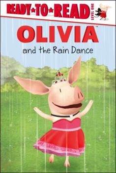 Olivia and the Rain Dance: with audio recording - Book  of the Nickelodeon Olivia