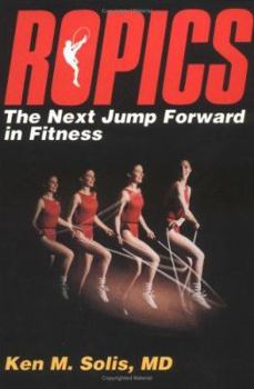 Paperback Ropics: The Next Jump Forward in Fitness Book