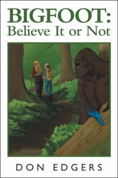 Paperback Bigfoot: Believe It or Not Book