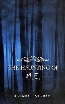 Paperback The Haunting of M.E. Book