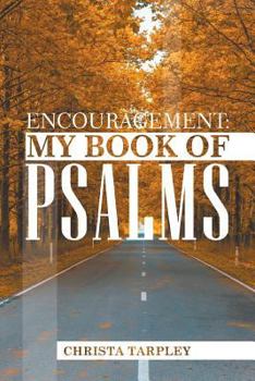 Paperback Encouragement: My Book of Psalms Book