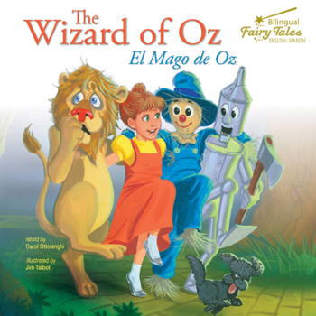 Paperback The Bilingual Fairy Tales Wizard of Oz: El Mago de Oz [Spanish] Book