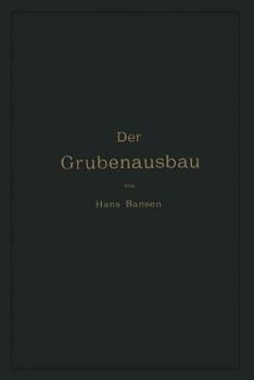 Paperback Der Grubenausbau [German] Book