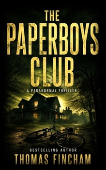 Paperback The Paperboys Club (A Paranormal Thriller of Crime and Suspense) Book