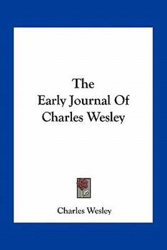 Paperback The Early Journal Of Charles Wesley Book