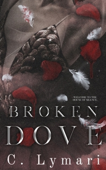 Paperback Broken Dove: A Dark Romance Book