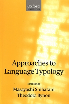 Paperback Approaches to Language Typology Book