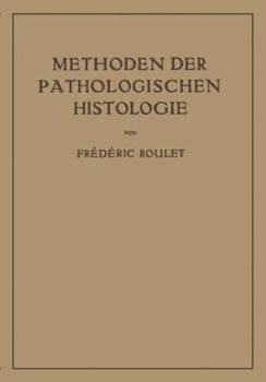 Paperback Methoden Der Pathologischen Histologie [German] Book