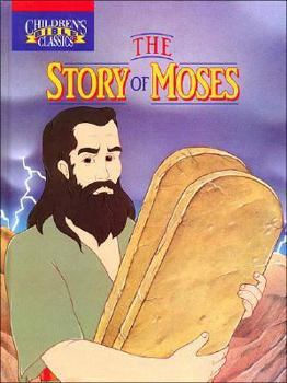 Hardcover The Story of Moses Book