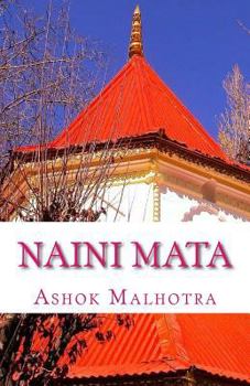 Paperback Naini Mata: Goddess of Nainital Book