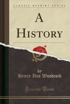 Paperback A History (Classic Reprint) Book