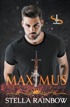 Maximus - Book #1 of the Lords of Otherworld