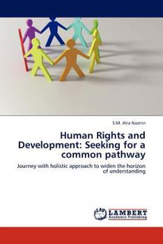 Paperback Human Rights and Development: Seeking for a common pathway Book