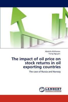 Paperback The impact of oil price on stock returns in oil exporting countries Book