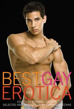 Best Gay Erotica 2012 - Book  of the Best Gay Erotica