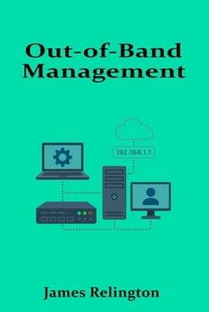 Out-of-Band Management: KVM over IP, iLO, and Remote Console Access