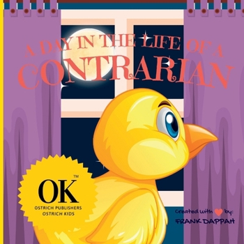 Paperback A Day in the Life of a Contrarian. Book