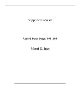 Paperback Supported iron set: United States Patent 9981168 Book