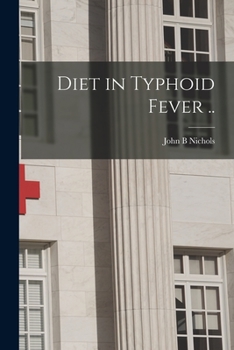 Paperback Diet in Typhoid Fever .. Book