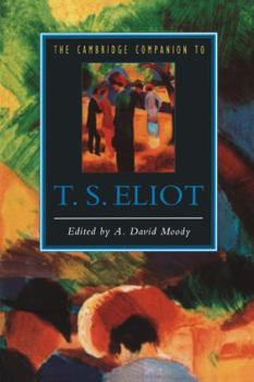 Paperback The Cambridge Companion to T. S. Eliot Book