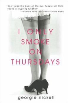 Paperback I Only Smoke on Thursdays Book