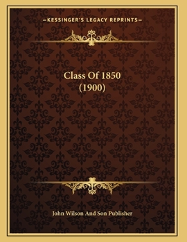 Paperback Class Of 1850 (1900) Book