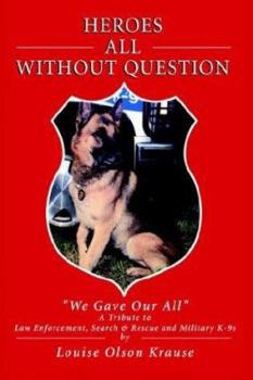 Hardcover Heroes All Without Question Book