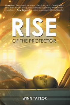 Paperback Rise of the Protector: A fast-paced Sci-Fantasy YA packed with witty banter and heart. Book