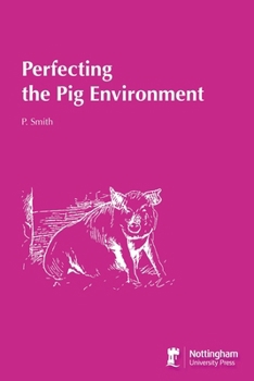 Perfecting the Pig Environment