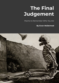 Paperback The Final Judgement: Poems to Remember Who You Are Book