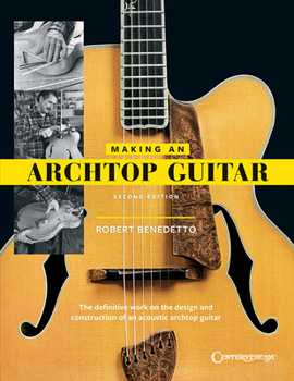Paperback Making an Archtop Guitar Book
