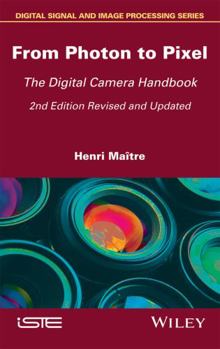 Hardcover From Photon to Pixel: The Digital Camera Handbook Book